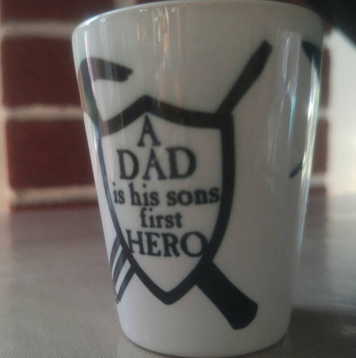 A dad is his sons first hero shot glass - Altered Goods