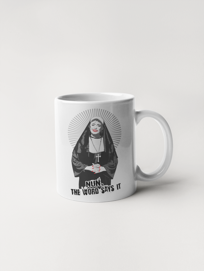 Golden Girls Blanche Devereaux Mug - Nun the Word Says It