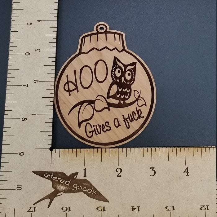 Hoo gives a fuck owl cherry hardwood laser engraved ornament