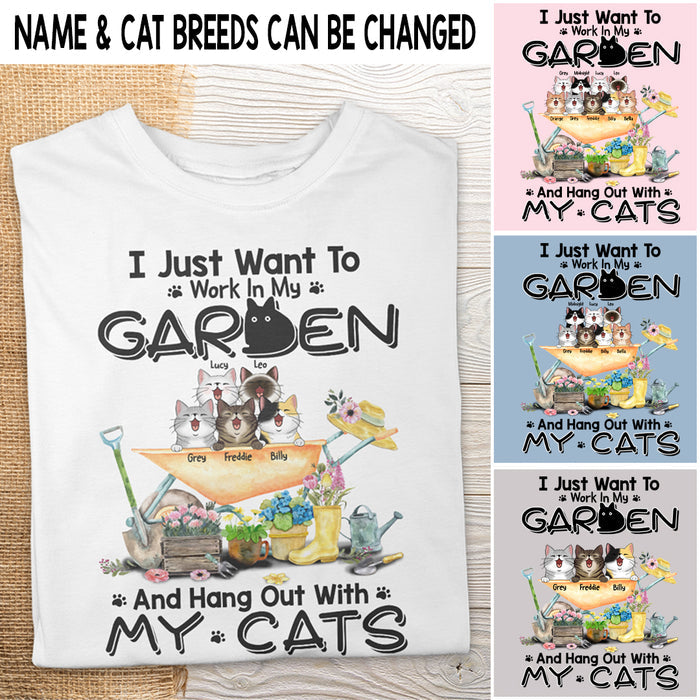 I Just Want To Work In My Garden And Hang Out With My Cats - Cats On Wheelbarrow - Personalized Cat T-shirt