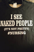 I see naked people nursing t shirt - Altered Goods
