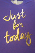 Just for today Reiki shirt - Altered Goods