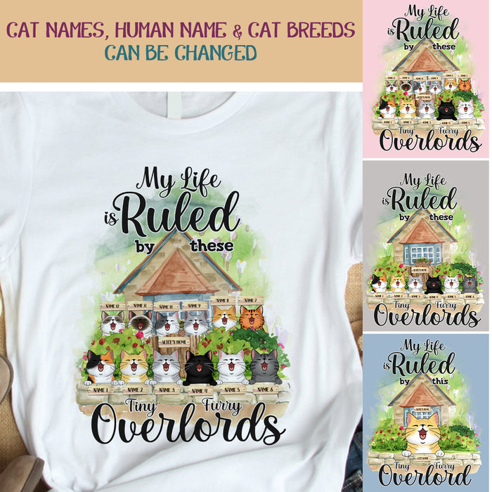 My Life Is Ruled By A Tiny Furry Overlord - Cats Front House - Personalized Cat T-shirt